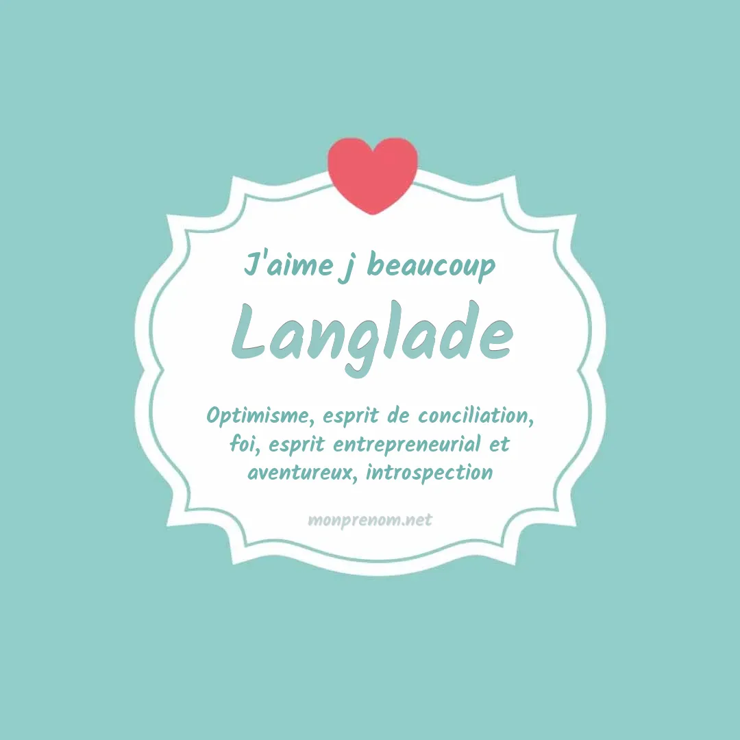 J'aime beaucoup Langlade
