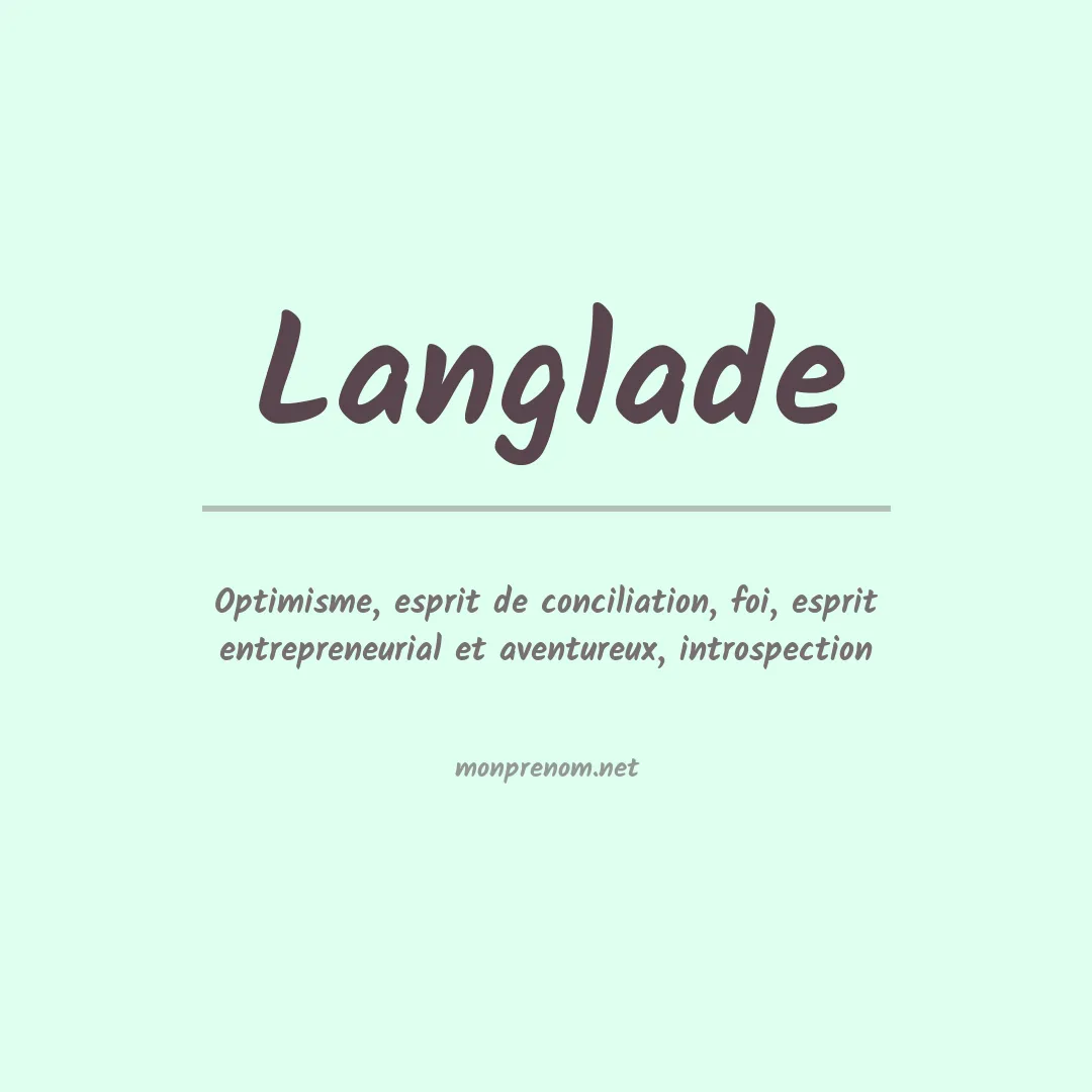 Signification du prénom Langlade
