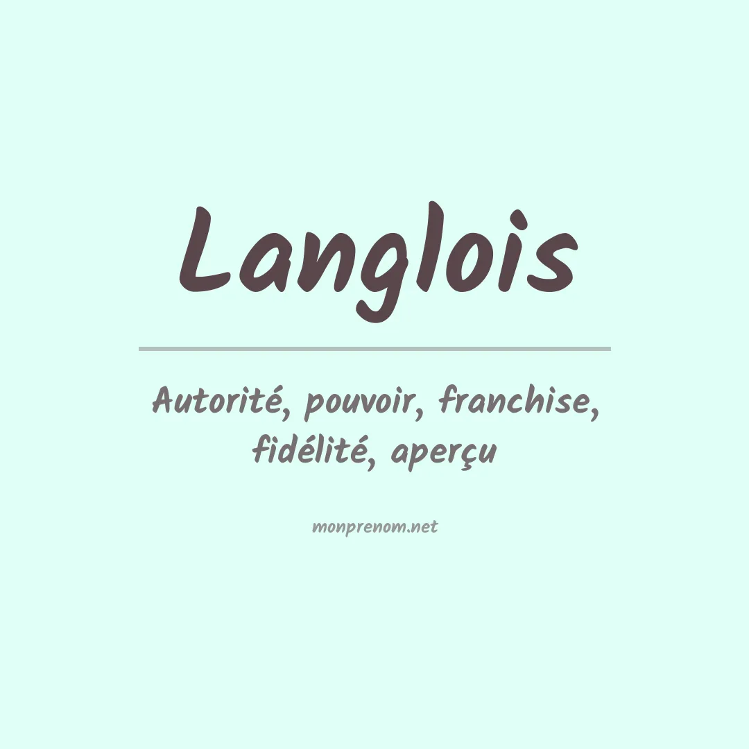 Signification du prénom Langlois