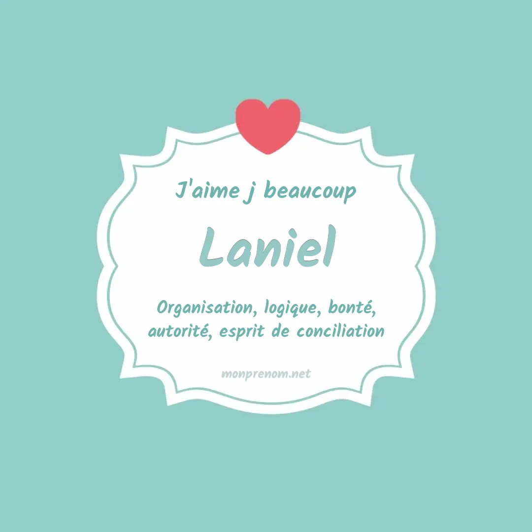 J'aime beaucoup Laniel
