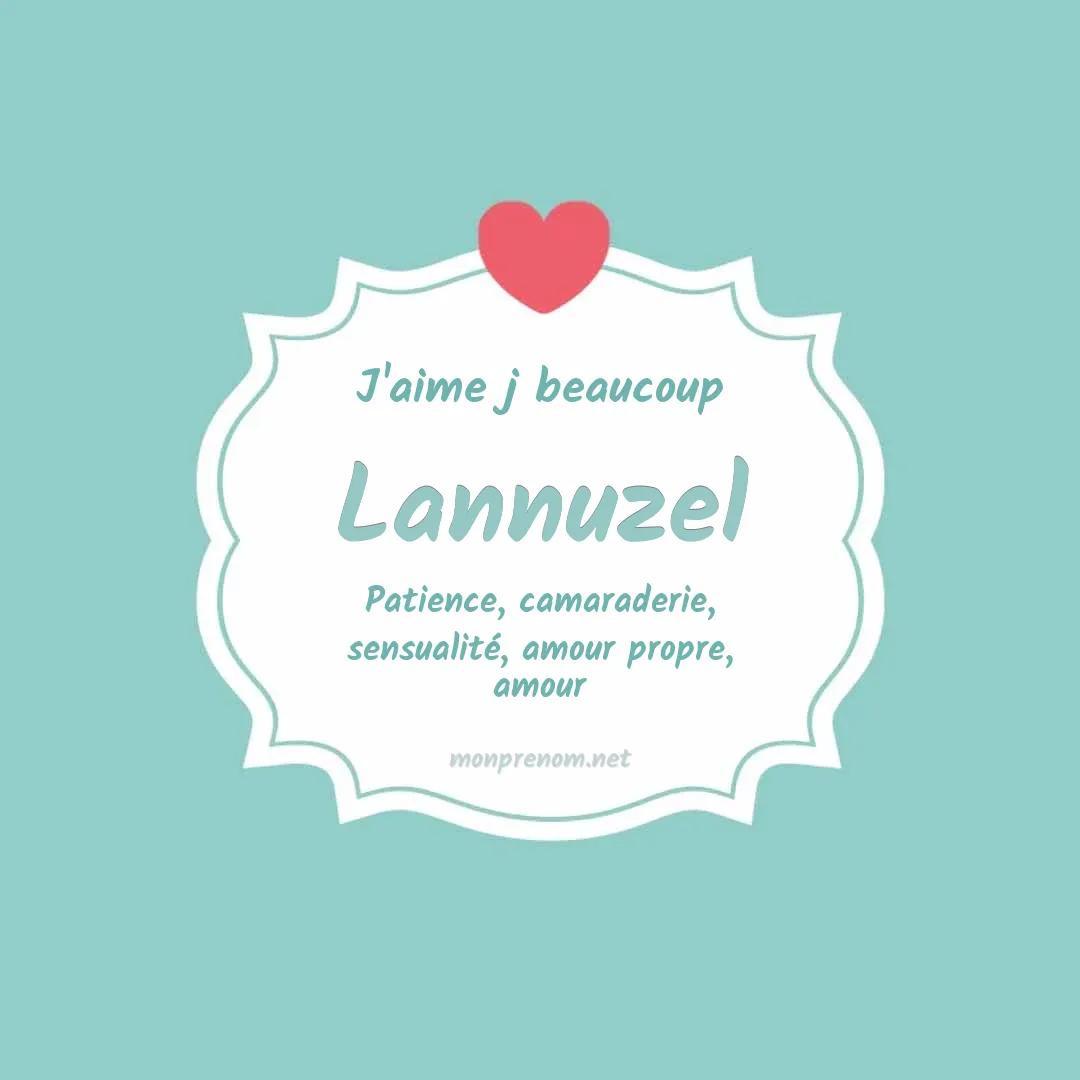 J'aime beaucoup Lannuzel