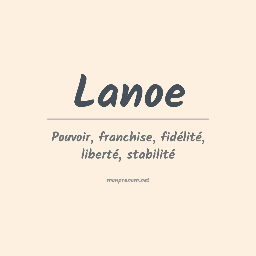 Signification du prénom Lanoe
