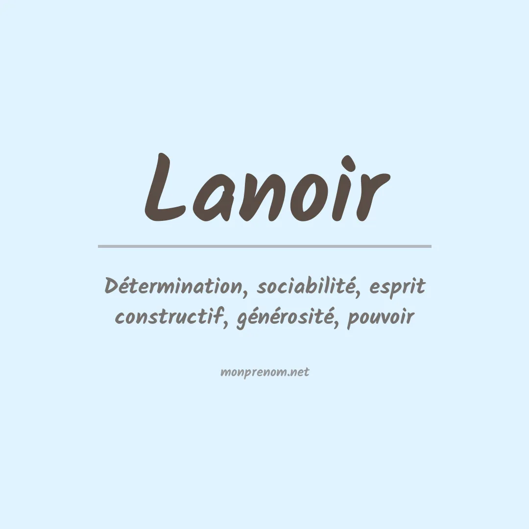 Signification du prénom Lanoir