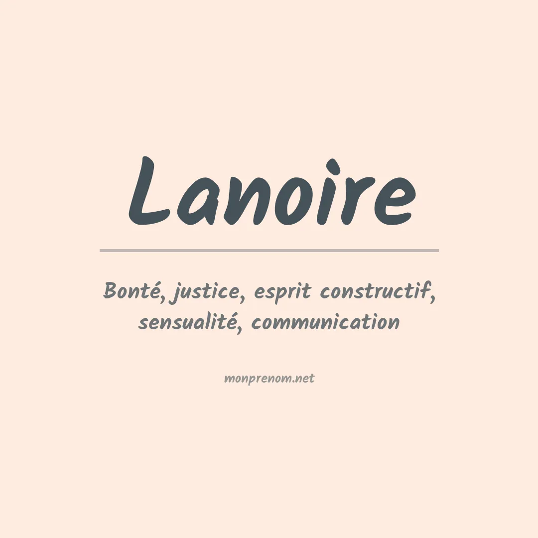 Signification du prénom Lanoire