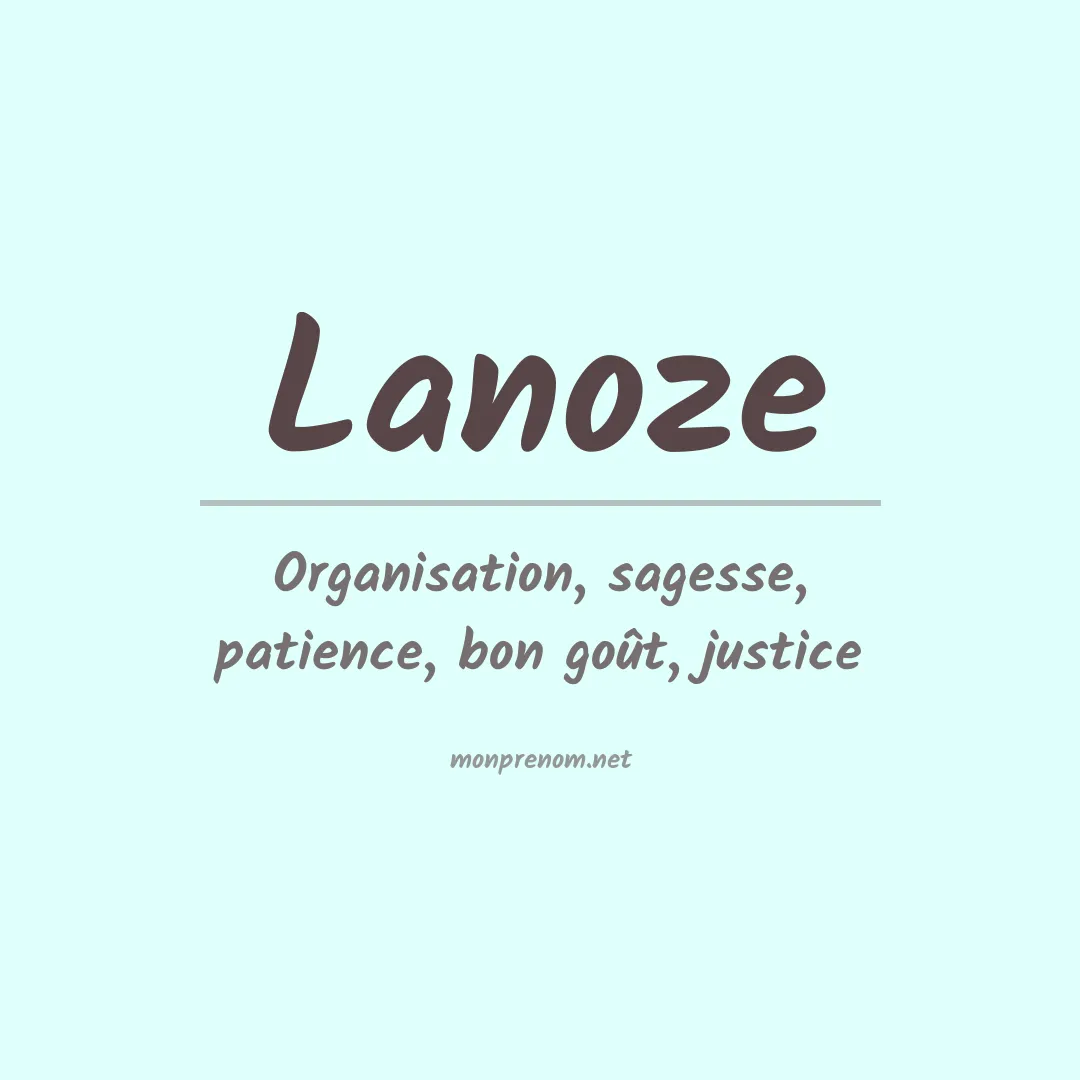 Signification du prénom Lanoze