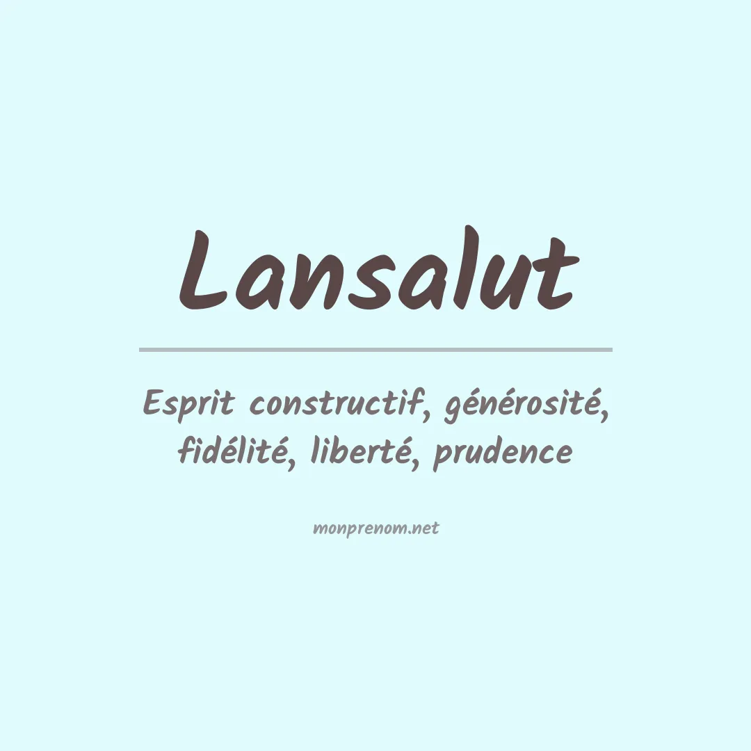 Signification du prénom Lansalut