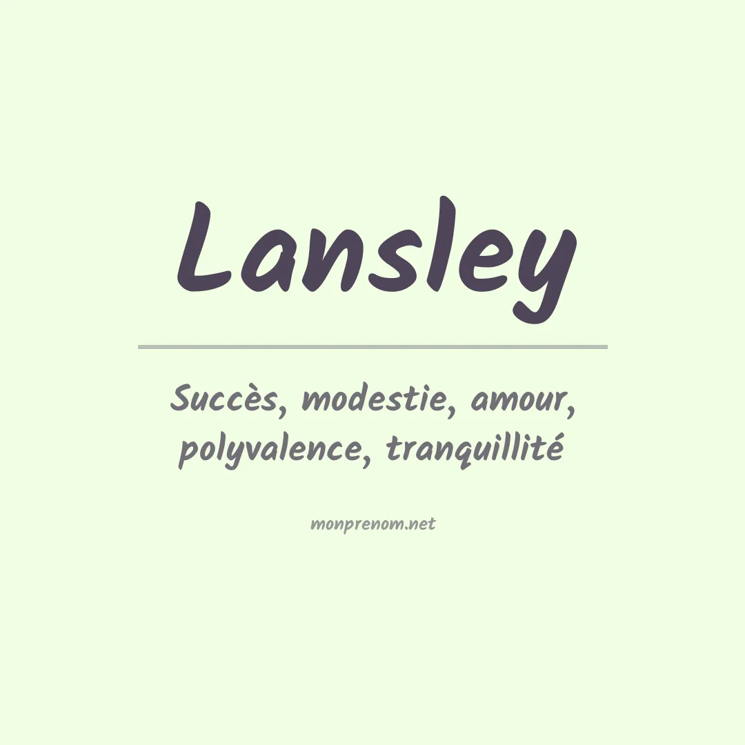 Signification du prénom Lansley