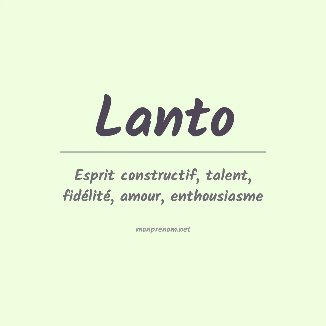 Signification du prénom Lanto