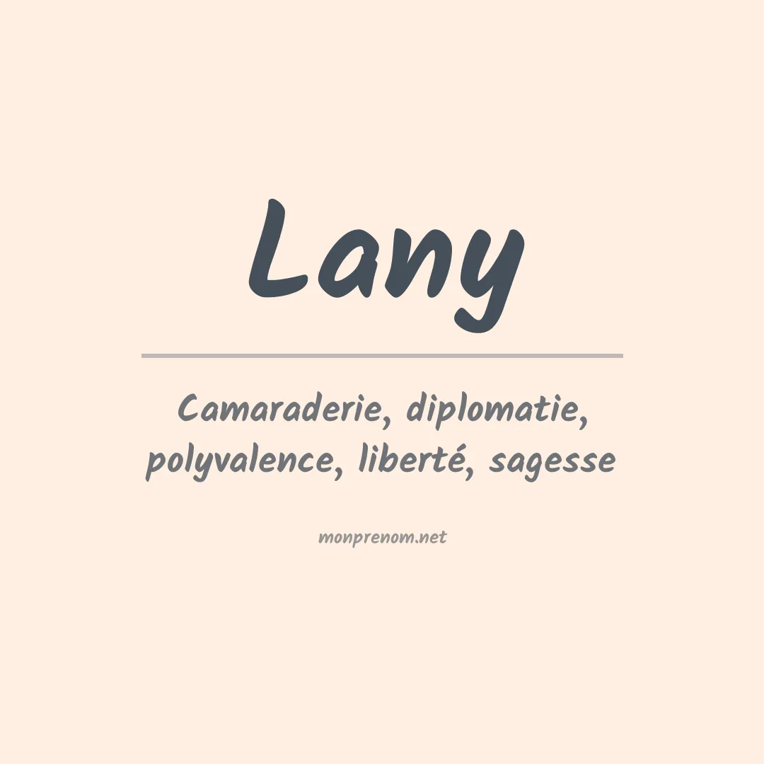 Signification du prénom Lany