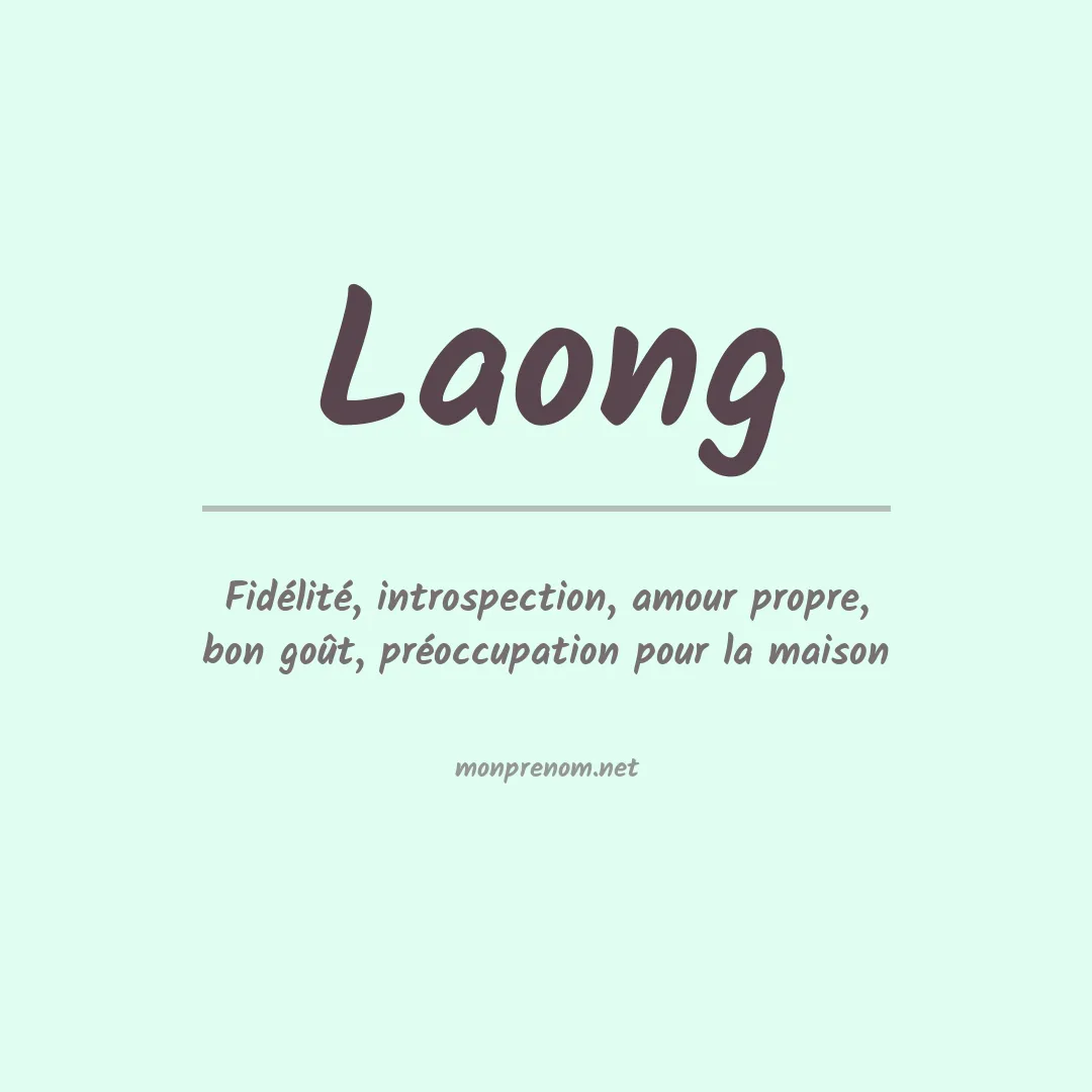 Signification du prénom Laong