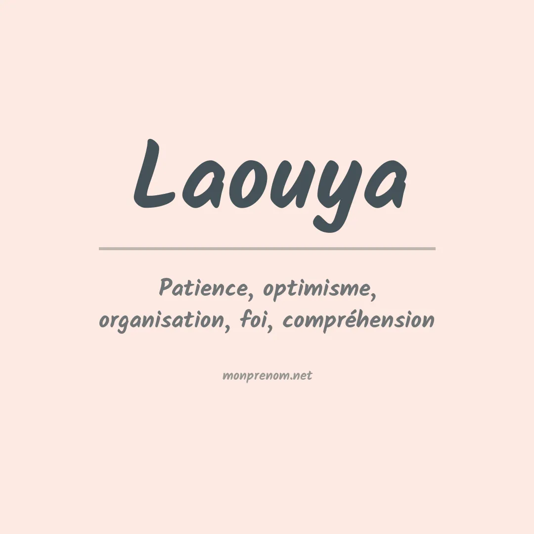 Signification du prénom Laouya