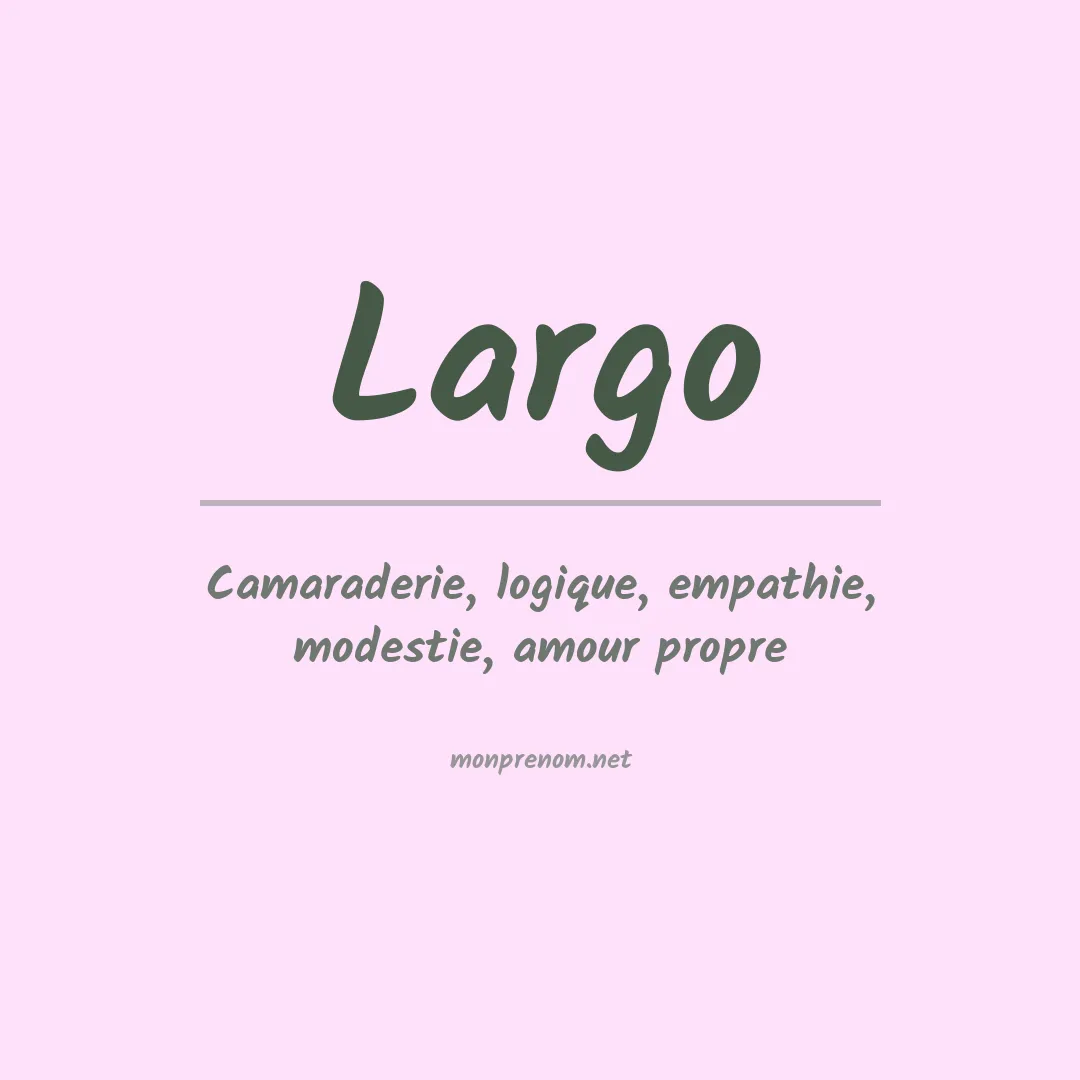 Prénom Largo