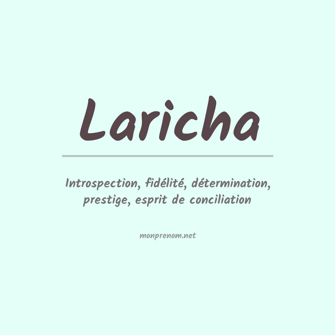 Signification du prénom Laricha