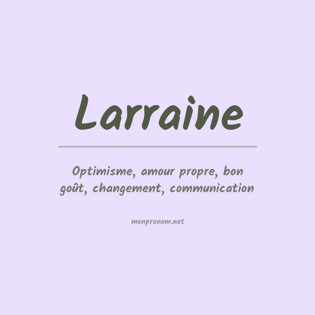 Signification du prénom Larraine