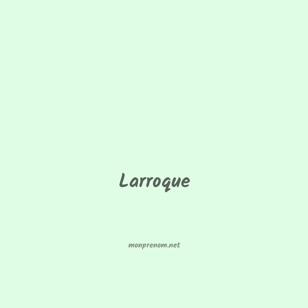 Larroque en chinois