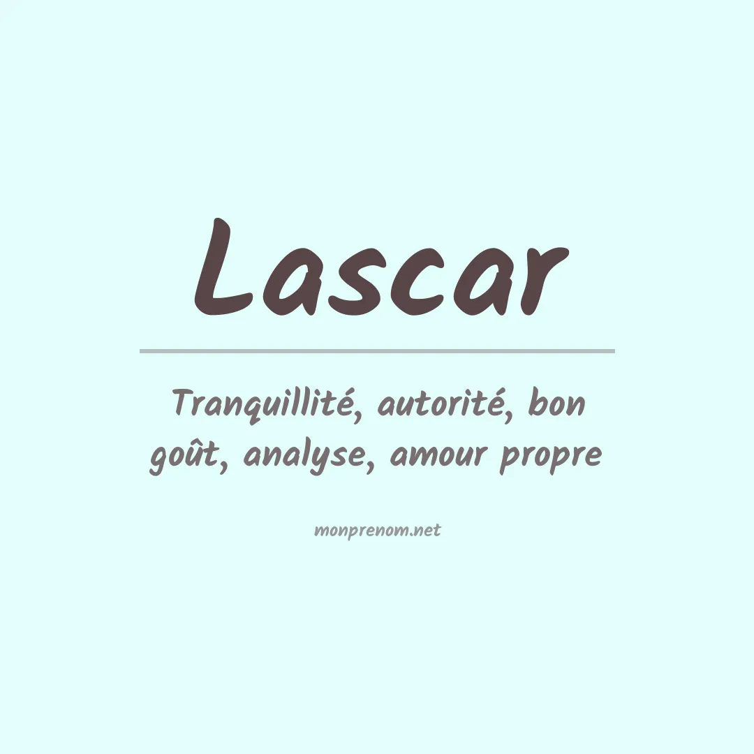 Signification du prénom Lascar