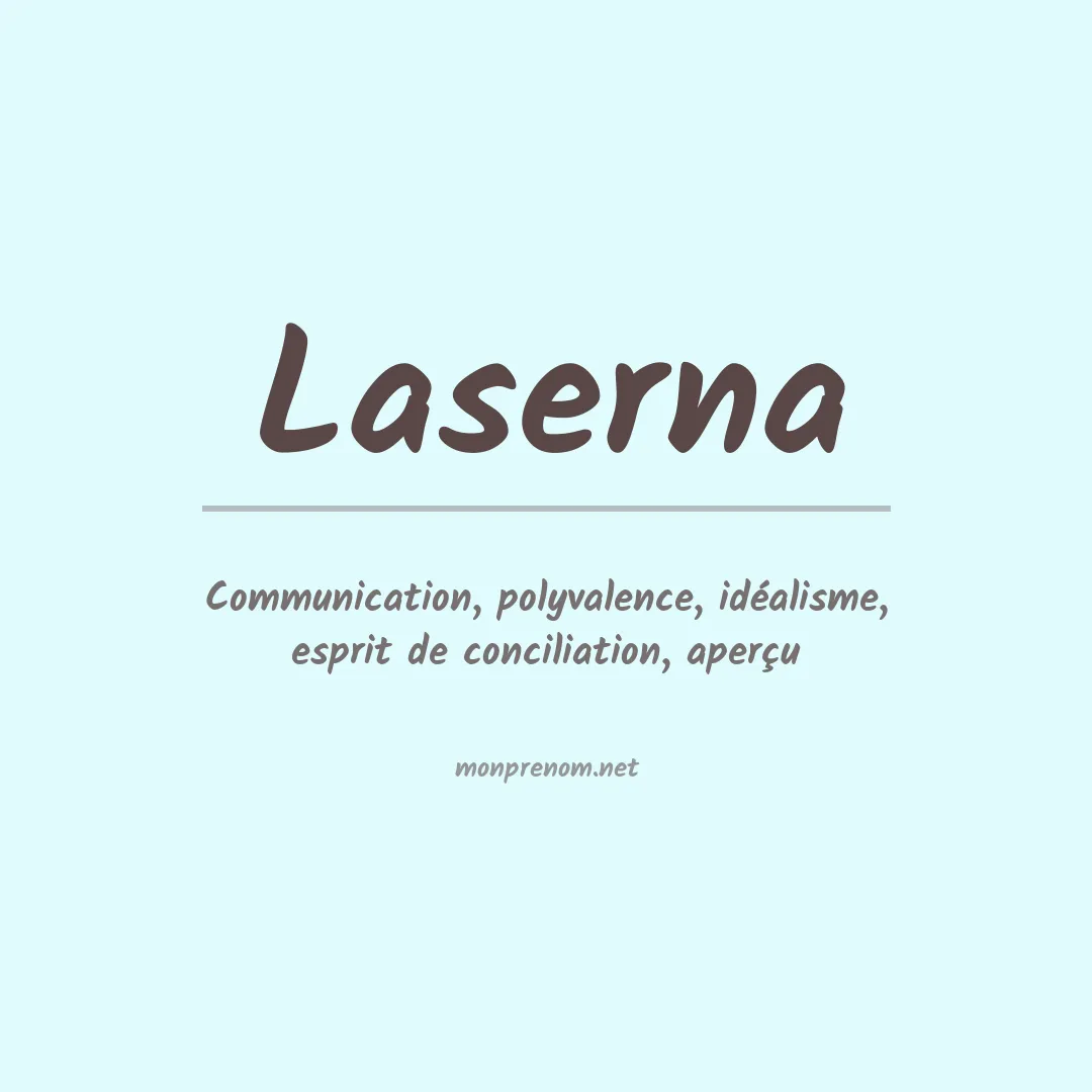 Signification du prénom Laserna
