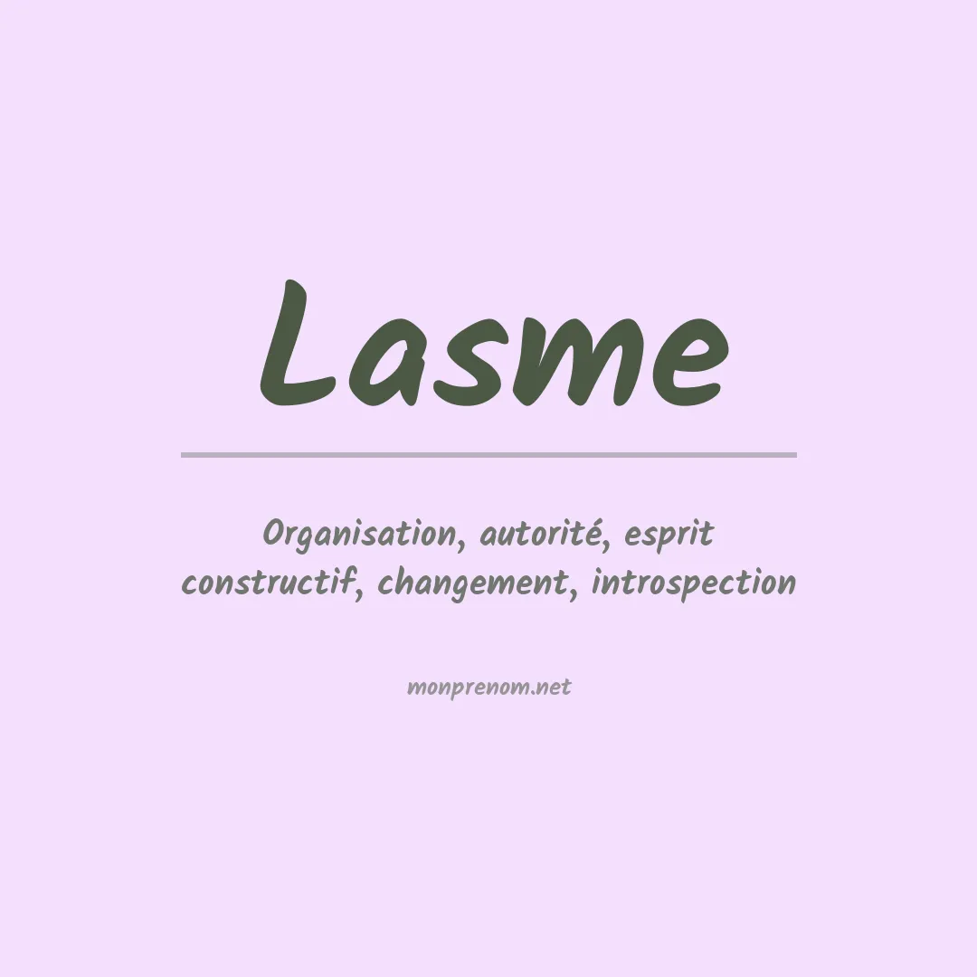 Signification du prénom Lasme