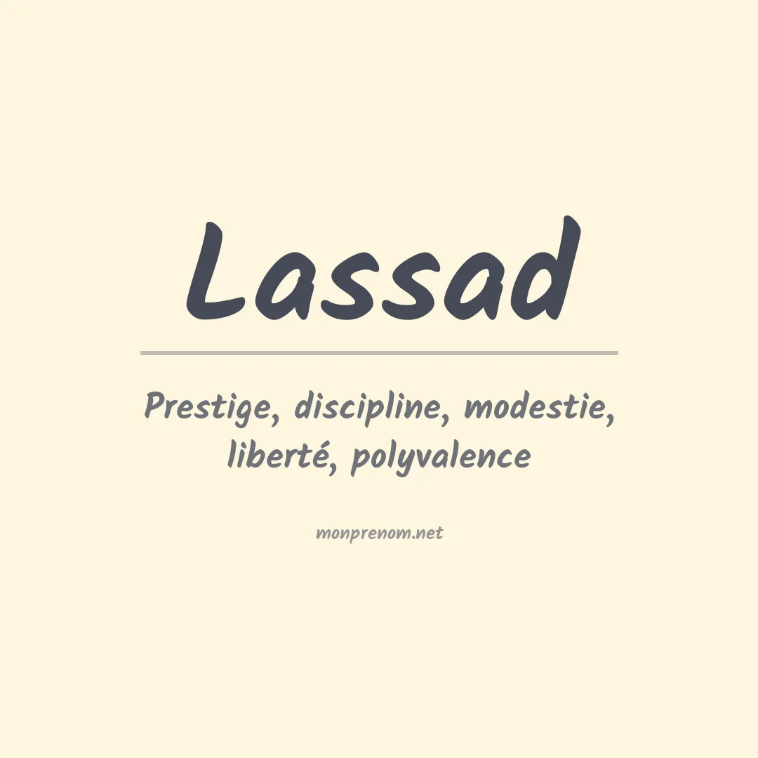 Signification du prénom Lassad