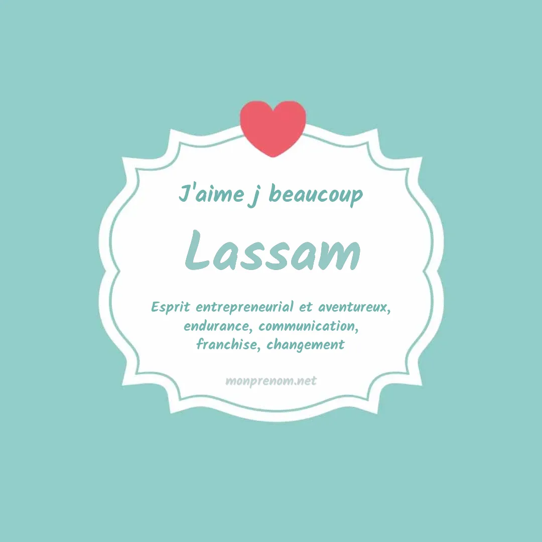 J'aime beaucoup Lassam