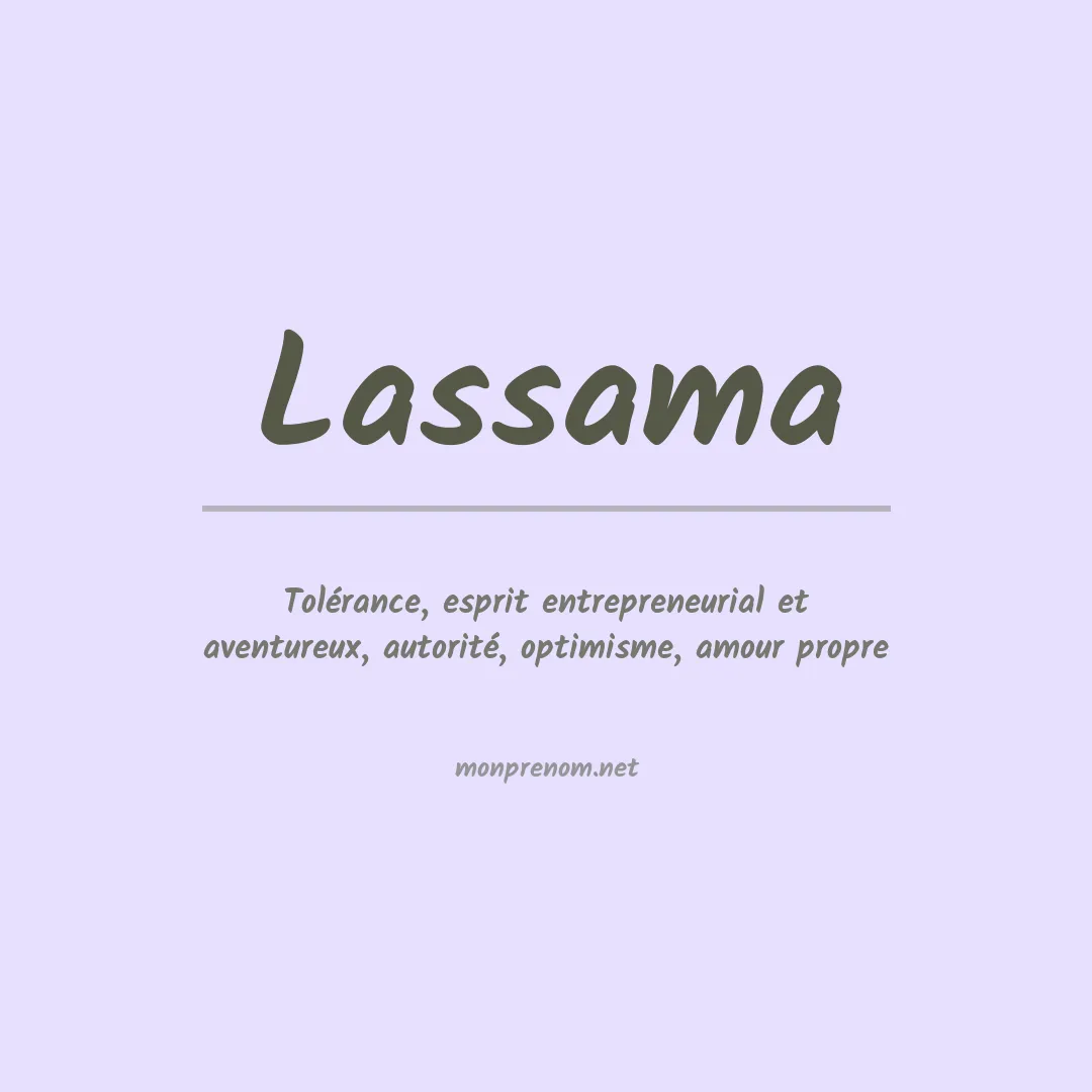 Signification du prénom Lassama