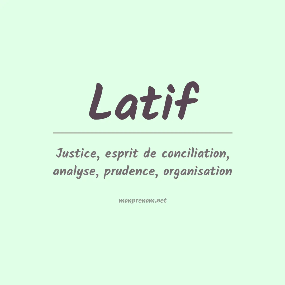 Prénom Latif