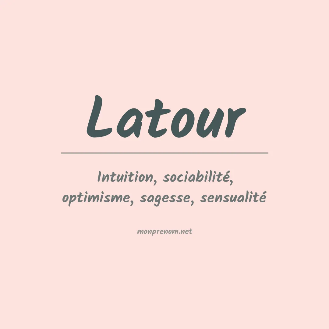 Prénom Latour