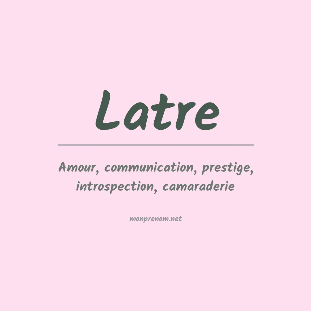 Prénom Latre