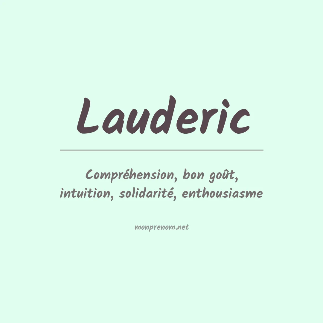 Signification du prénom Lauderic