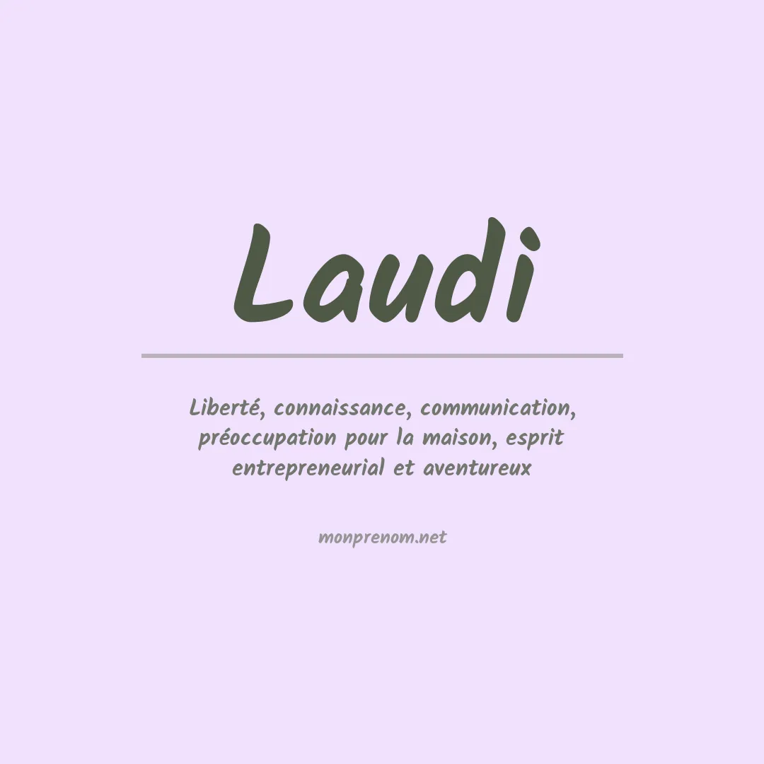 Signification du prénom Laudi