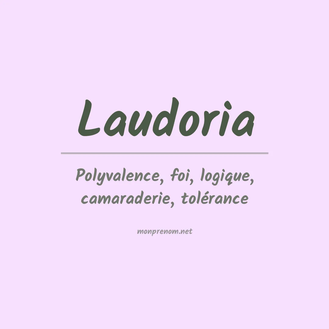 Signification du prénom Laudoria