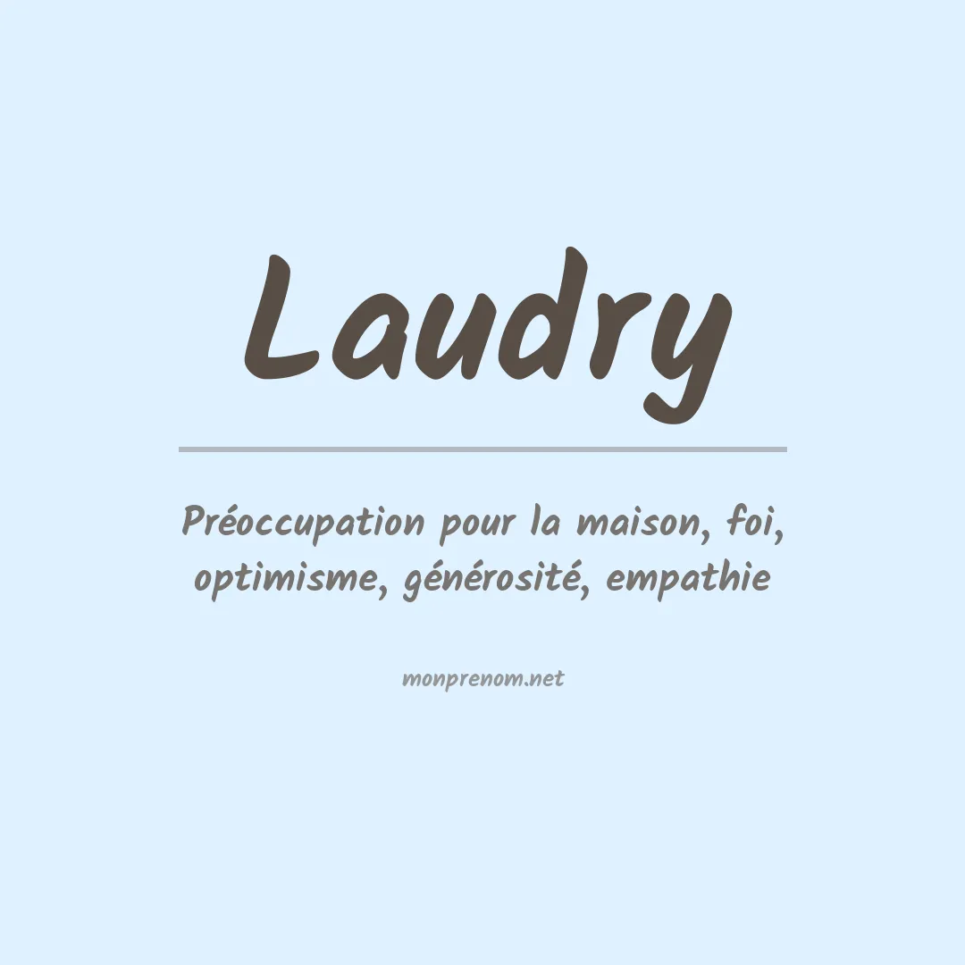 Signification du prénom Laudry