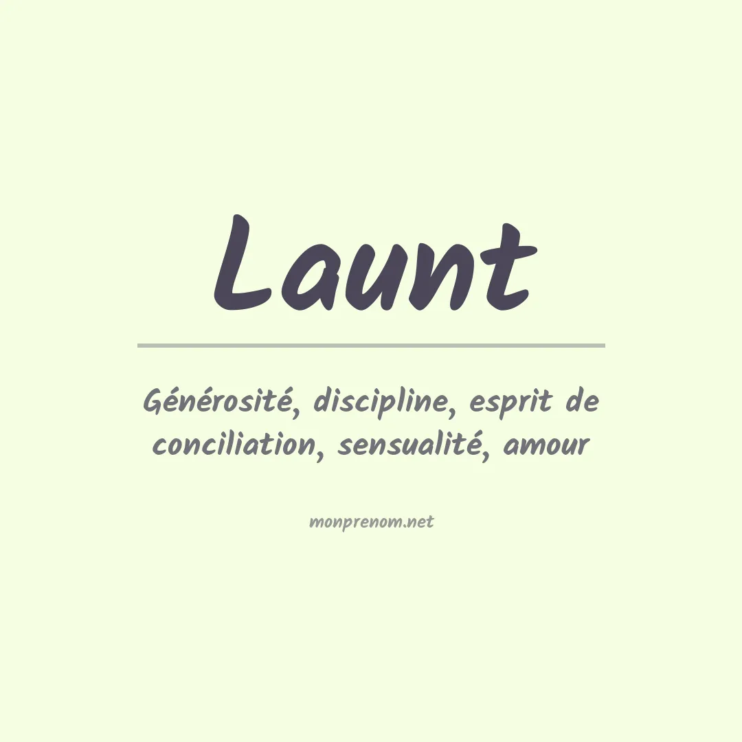 Signification du prénom Launt