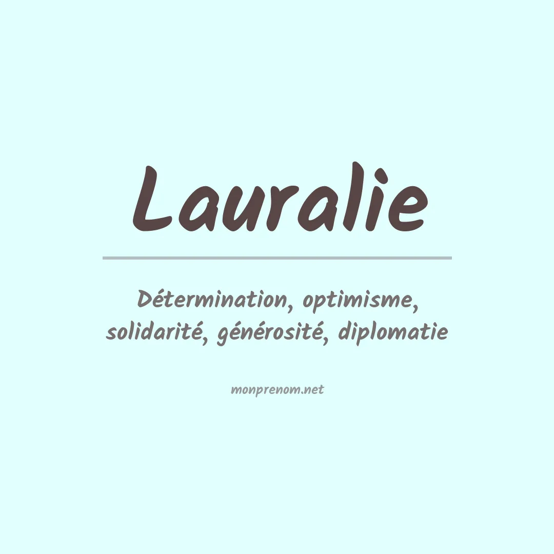 Signification du prénom Lauralie