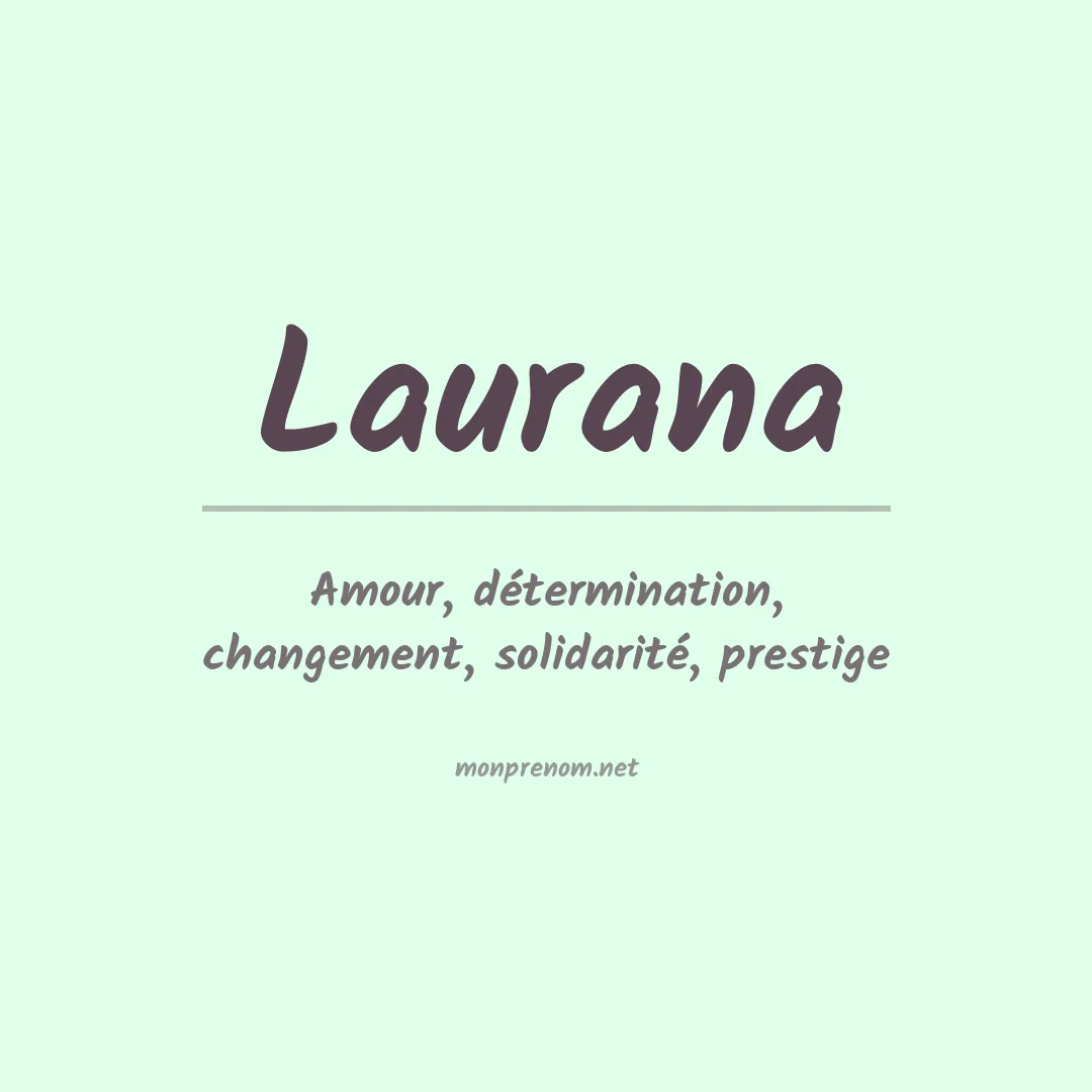 Signification du prénom Laurana