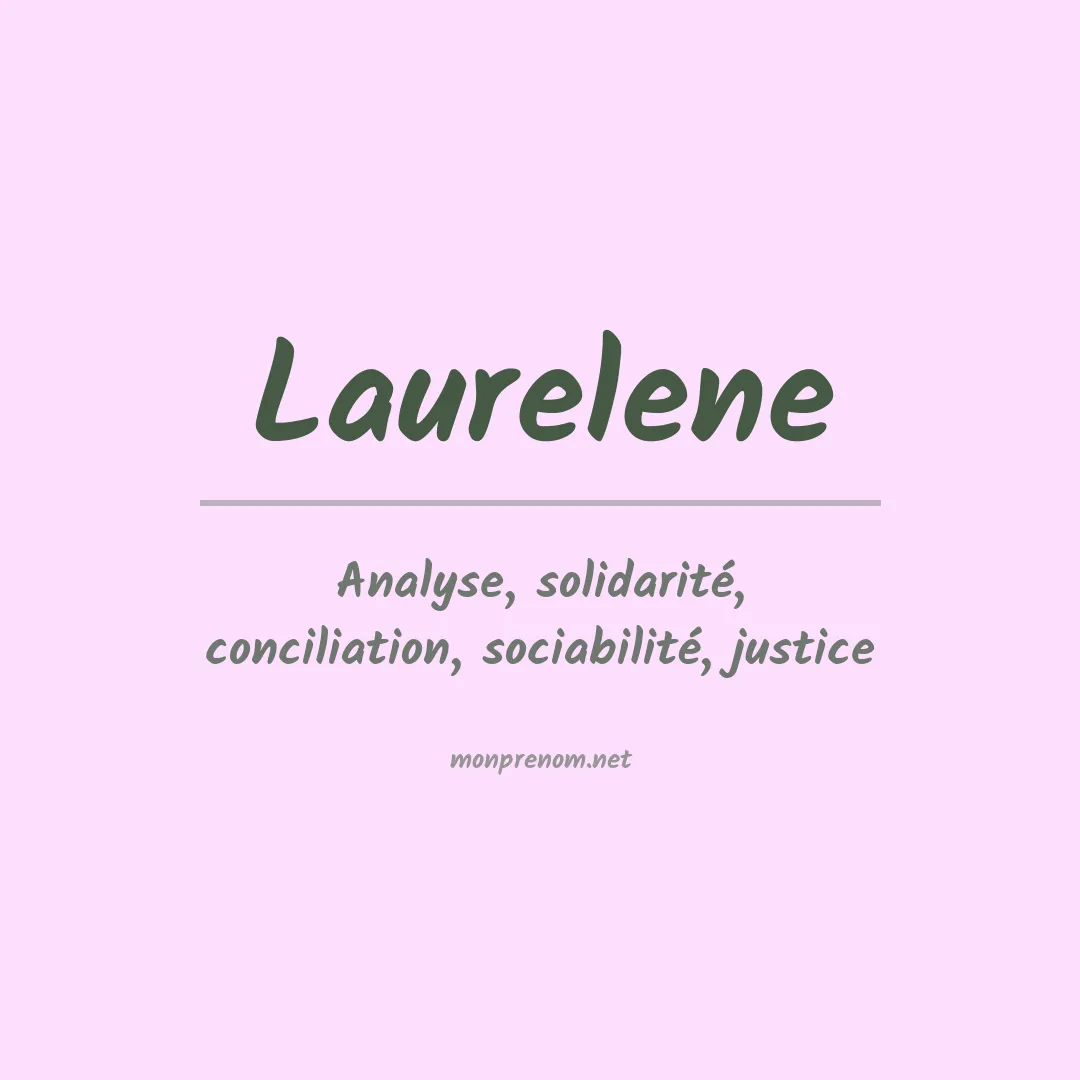 Signification du prénom Laurelene