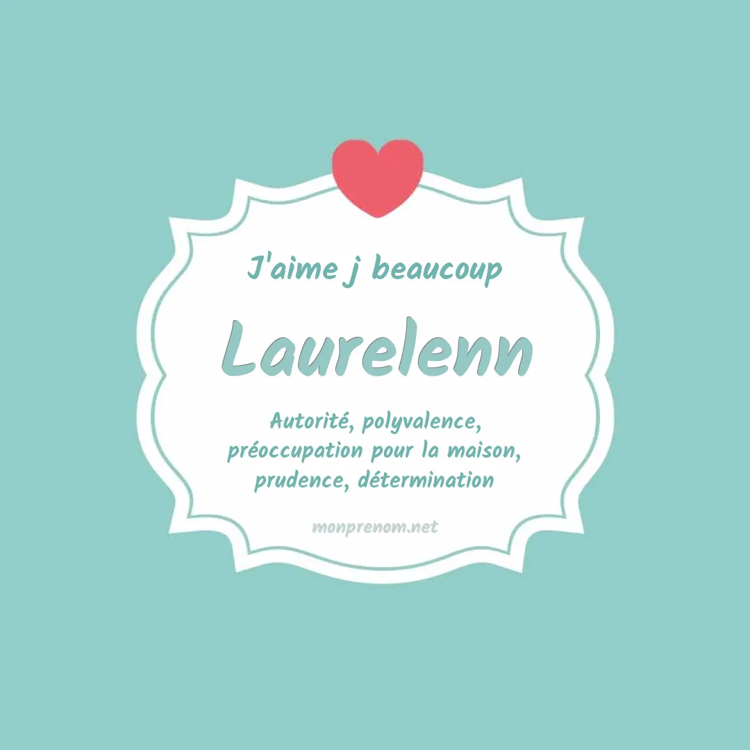 J'aime beaucoup Laurelenn