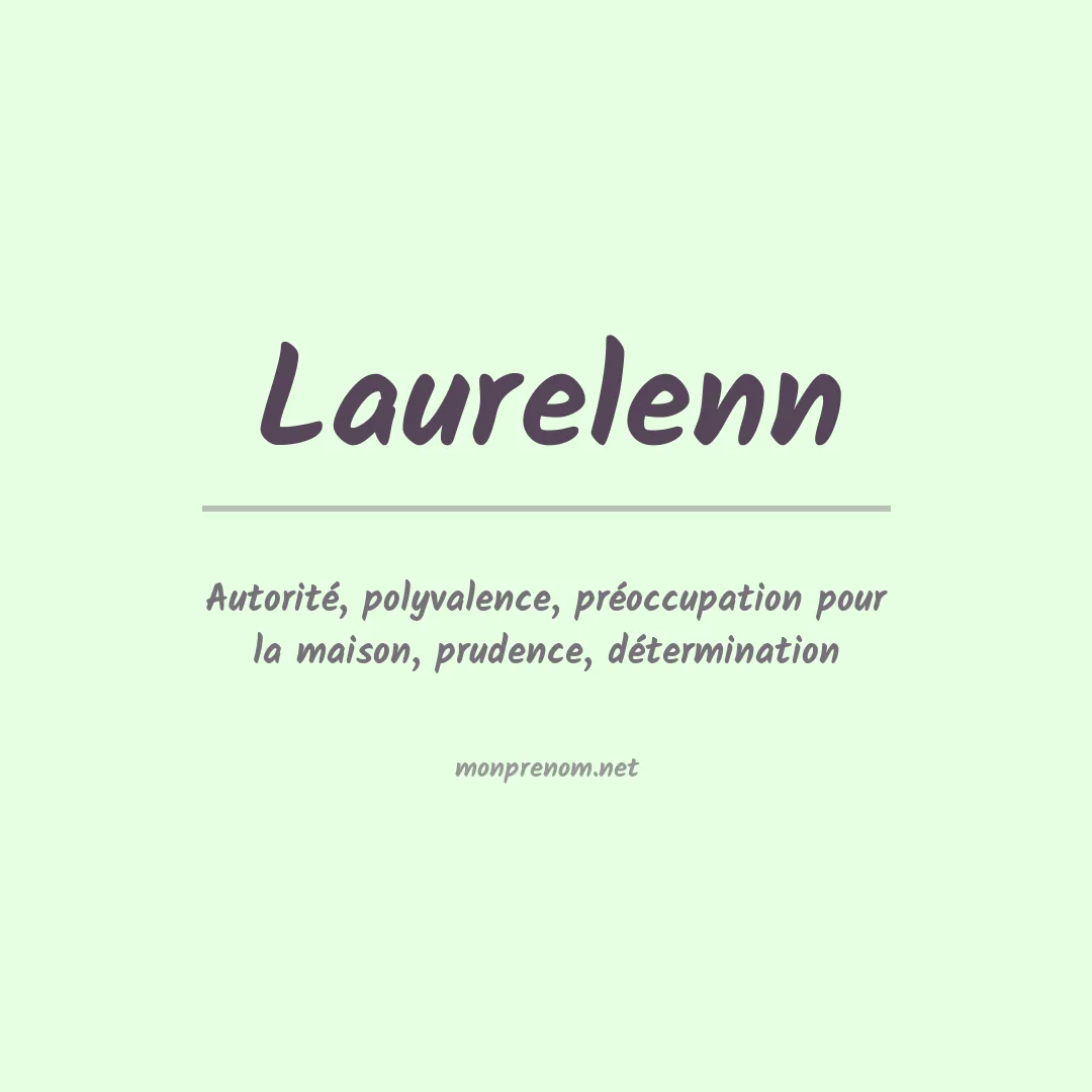 Signification du prénom Laurelenn