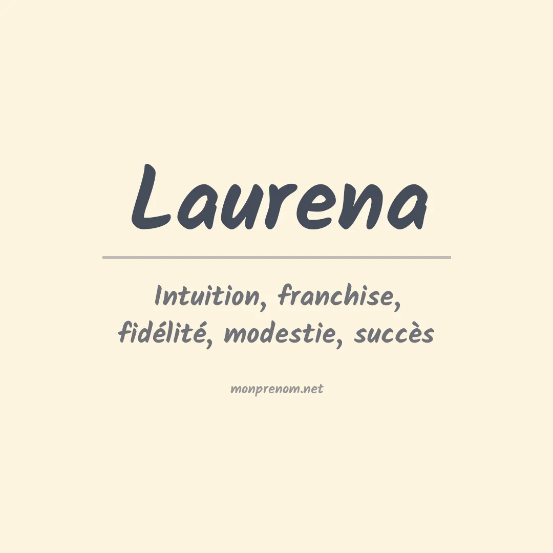 Signification du prénom Laurena