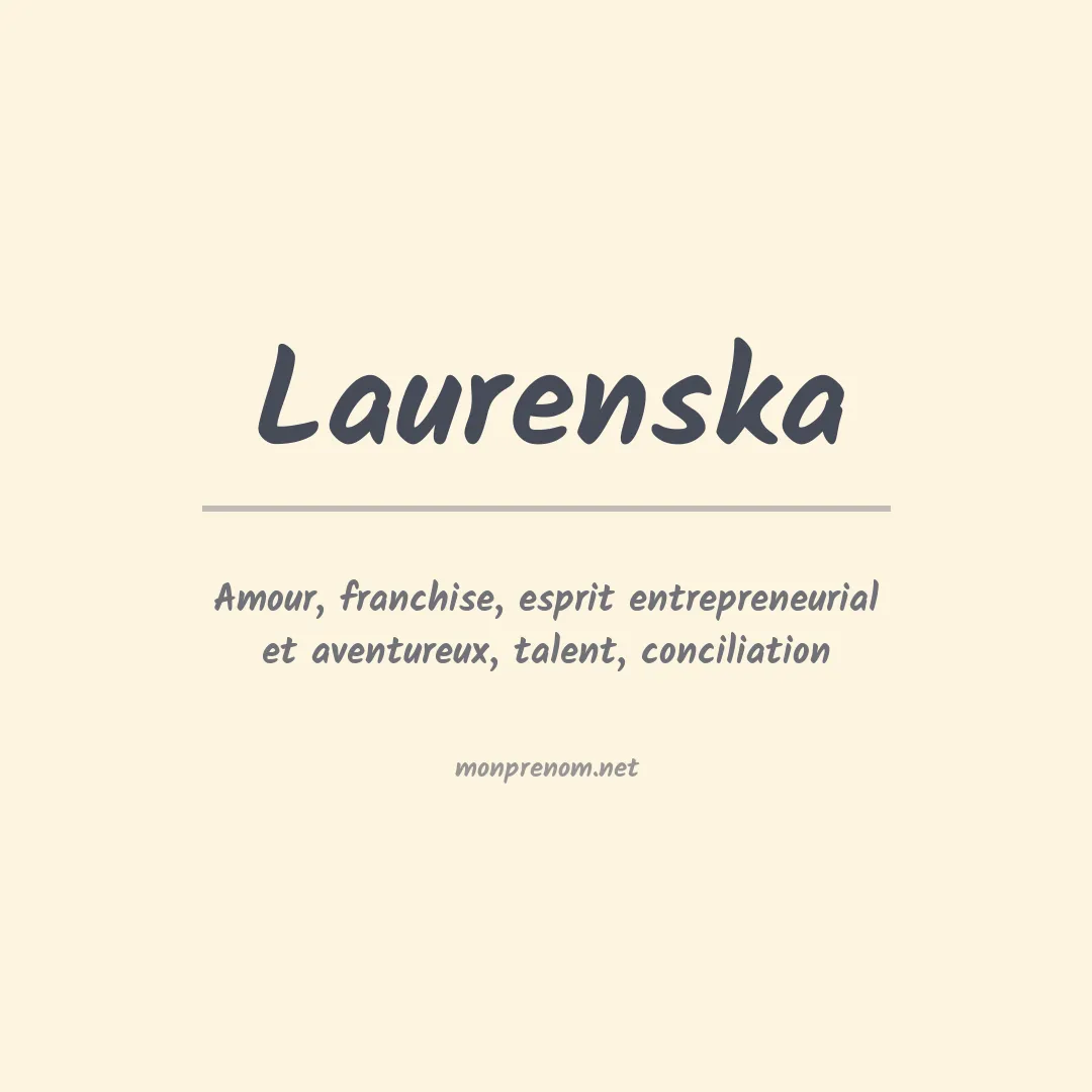 Signification du prénom Laurenska
