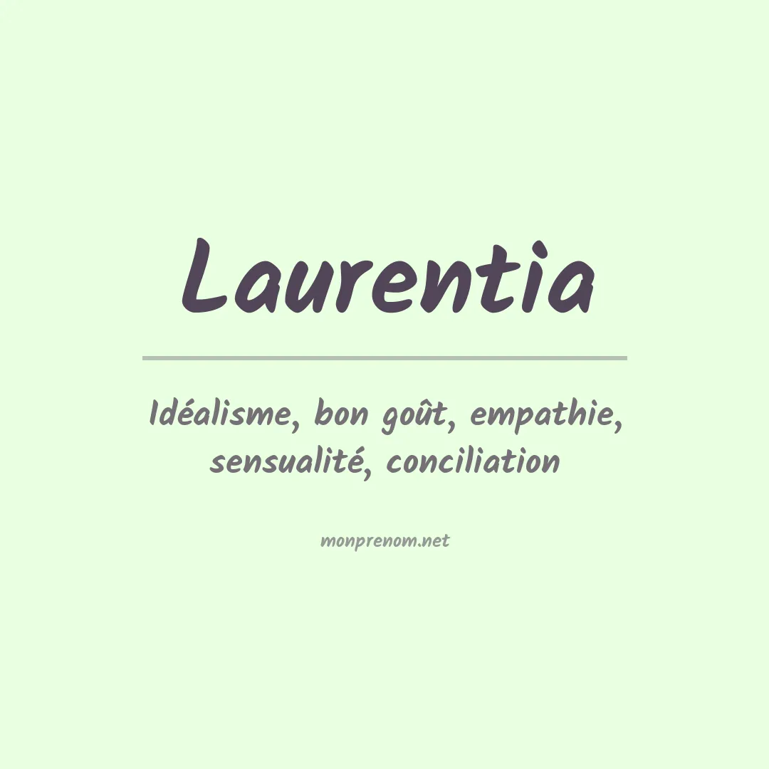 Signification du prénom Laurentia