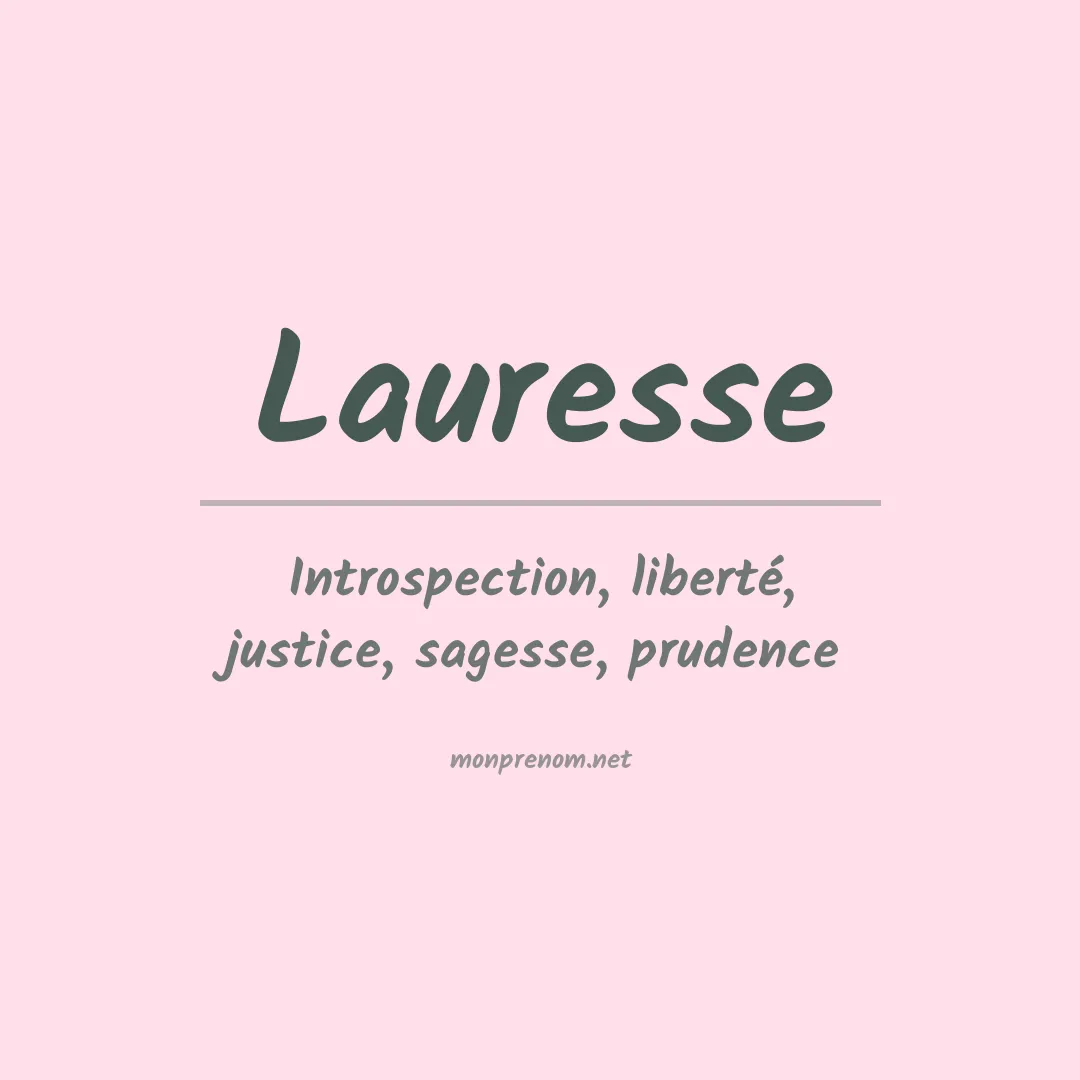 Signification du prénom Lauresse