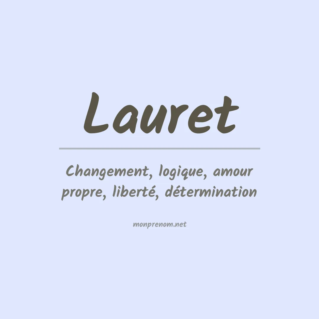 Signification du prénom Lauret