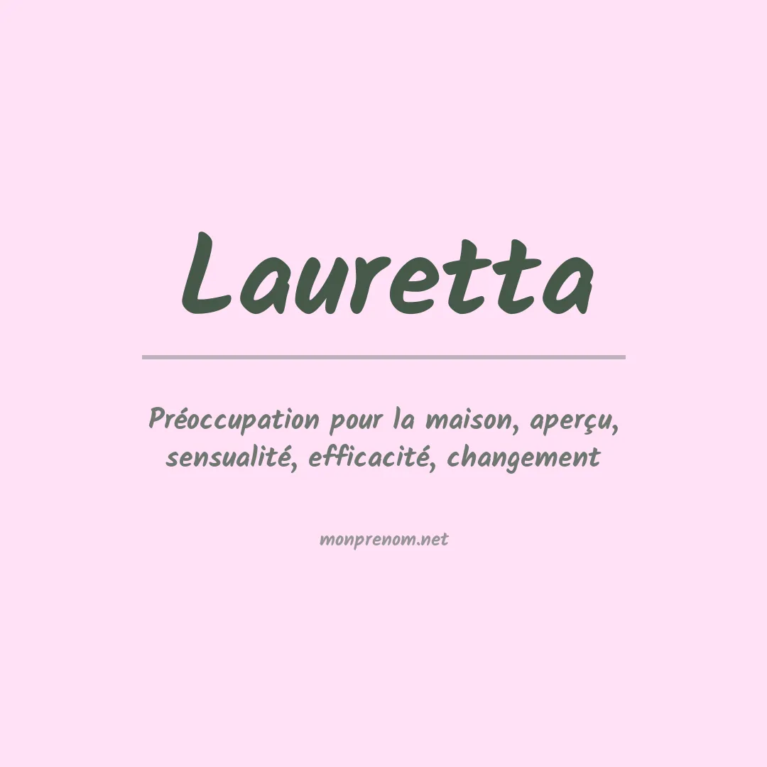 Signification du prénom Lauretta