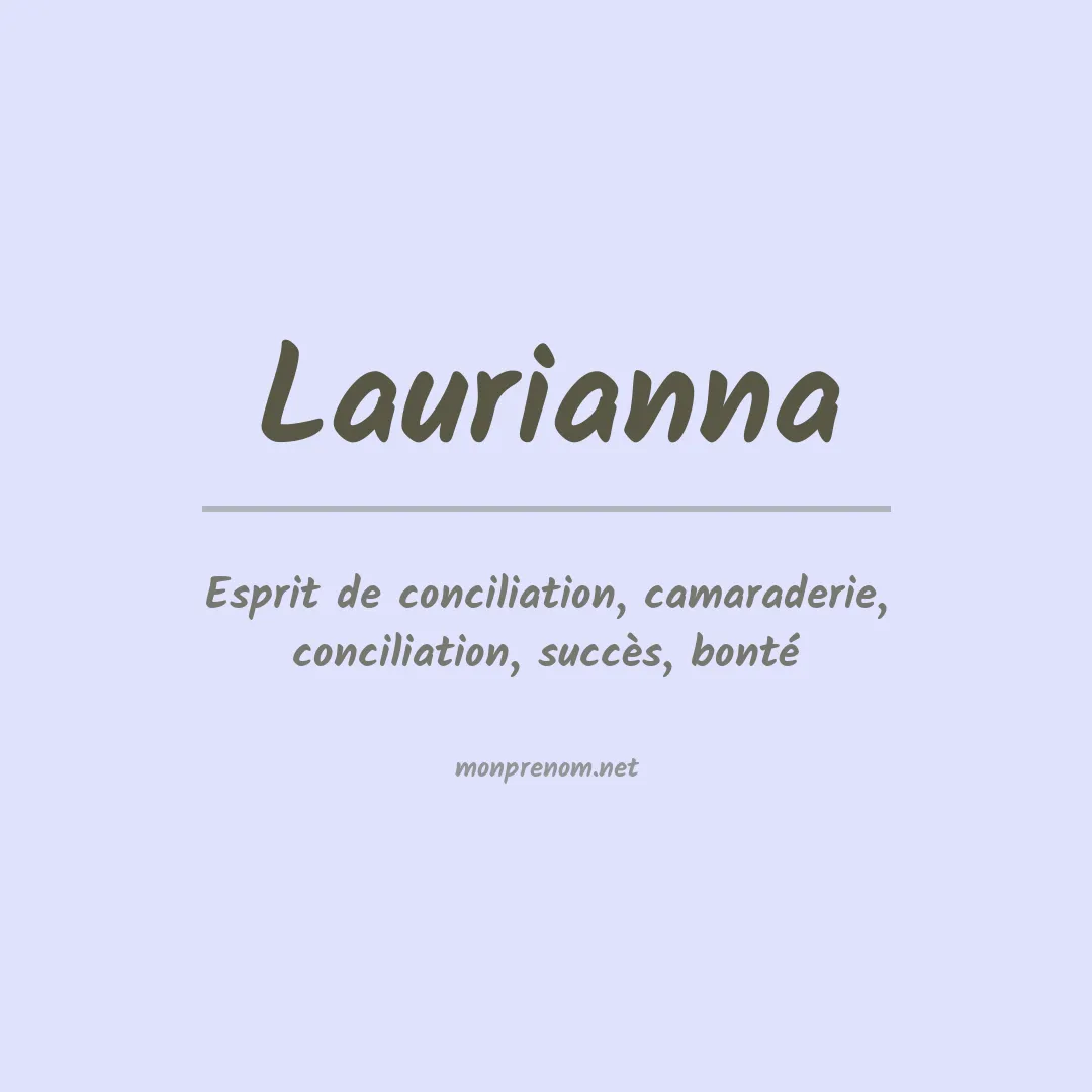 Signification du prénom Laurianna