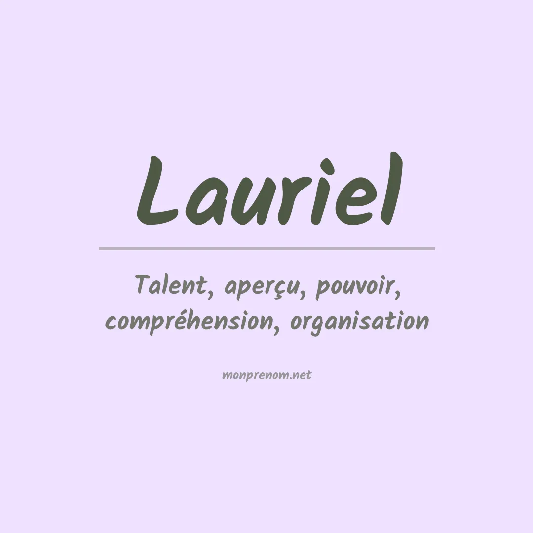 Signification du prénom Lauriel