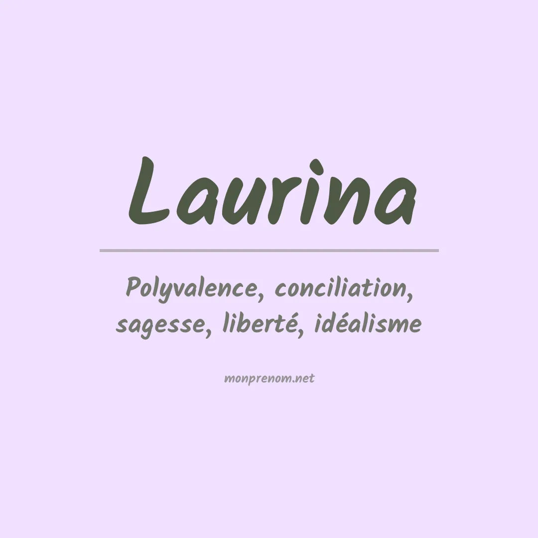 Signification du prénom Laurina