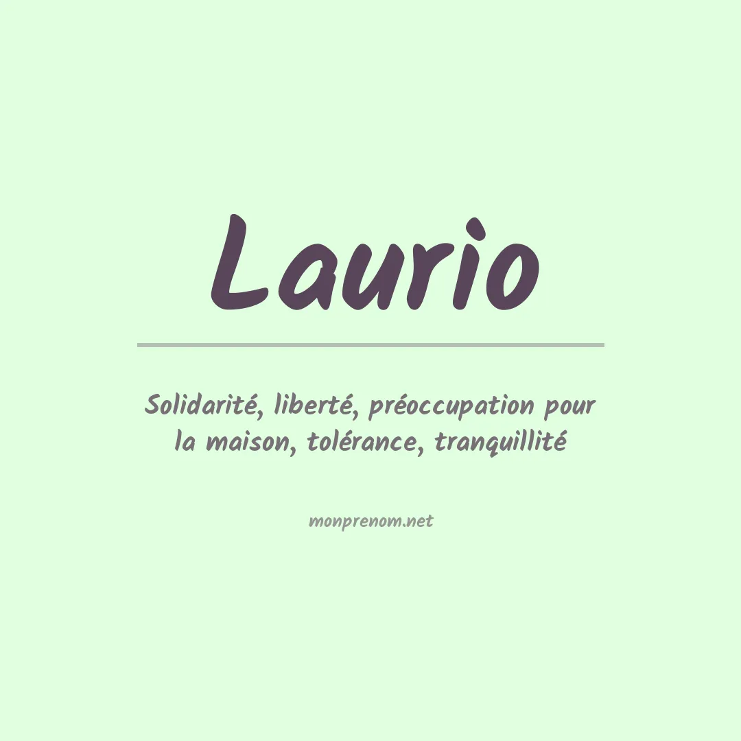 Signification du prénom Laurio