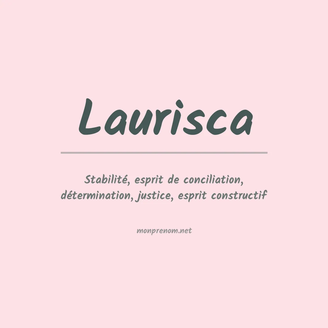 Signification du prénom Laurisca