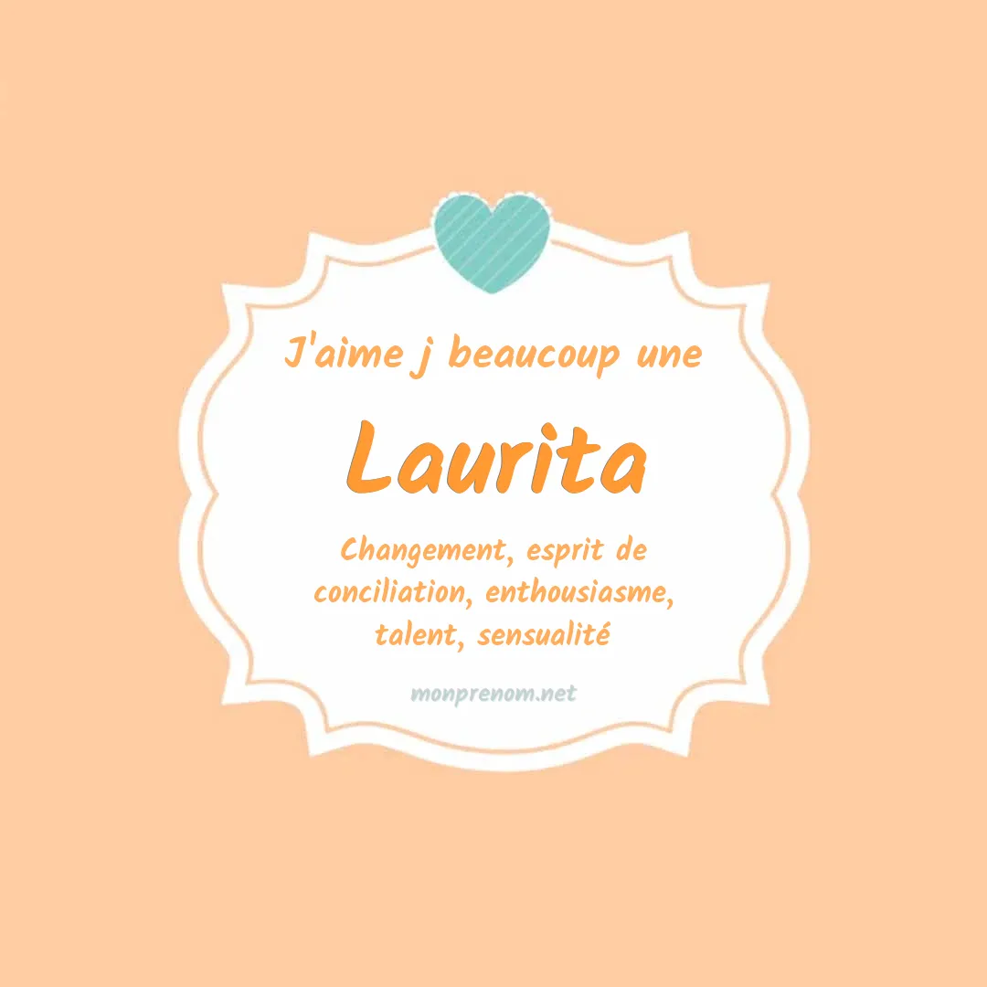 J'aime beaucoup Laurita